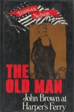 Cover art for The old man;: John Brown at Harper's Ferry