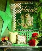 Cover art for A House in the South: Old-Fashioned Graciousness for New-Fashioned Times