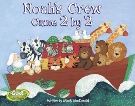 Cover art for Noah's Crew Came 2 by 2 (GodCounts Series)