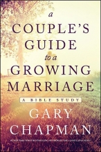 Cover art for A Couple's Guide to a Growing Marriage: A Bible Study