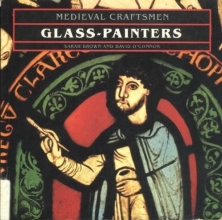 Cover art for Medieval Craftsmen: Glass-Painters