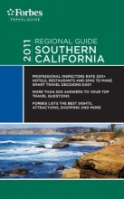 Cover art for Forbes Travel Guide 2011 Southern California (Forbes Travel Guide Regional Guide)