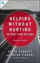 Cover art for Helping Without Hurting in Short-Term Missions: Leader's Guide