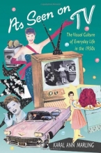 Cover art for As Seen on TV: The Visual Culture of Everyday Life in the 1950s