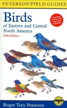 Cover art for A Field Guide to the Birds of Eastern and Central North America (Peterson Field Guides)