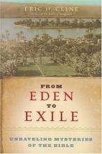 Cover art for From Eden to Exile: Unraveling Mysteries of the Bible