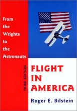 Cover art for Flight in America: From the Wrights to the Astronauts
