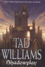 Cover art for Shadowplay (Shadowmarch, Vol. 2)