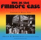 Cover art for Live at the Fillmore East: A Photographic Memoir