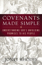 Cover art for Covenants Made Simple: Understanding God's Unfolding Promises to His People