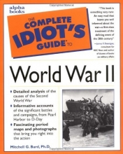 Cover art for The Complete Idiot's Guide to World War II