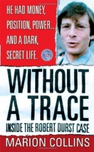 Cover art for Without a Trace (St. Martin's True Crime Library)