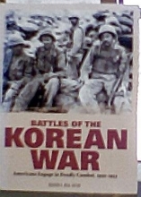 Cover art for Battles of the Korean War: Americans Engage in Deadly Combat, 1950-1953