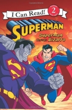 Cover art for Superman Classic: Superman versus Bizarro (I Can Read Book 2)