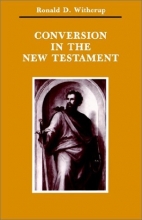 Cover art for Conversion in the New Testament (Zaccheus Studies New Testament)