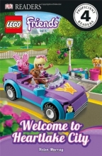 Cover art for DK Readers L4: LEGO Friends: Welcome to Heartlake City