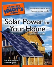 Cover art for The Complete Idiot's Guide to Solar Power for your Home, 2E