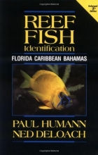 Cover art for Reef Fish Identification: Florida, Caribbean, Bahamas