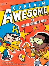 Cover art for Captain Awesome vs. Nacho Cheese Man