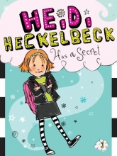 Cover art for Heidi Heckelbeck Has a Secret
