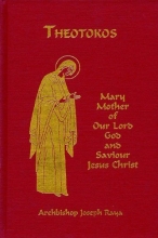 Cover art for Theotokos: Mary Mother of Our Lord God and Saviour Jesus Christ