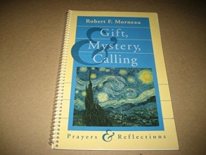 Cover art for Gift, Mystery, and Calling: Prayers and Reflections/Spiral