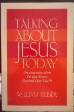 Cover art for Talking About Jesus Today: An Introduction to the Story Behind Our Faith