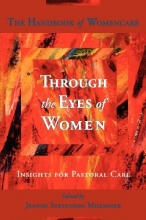 Cover art for Through the Eyes of Women: Insights for Pastoral Care