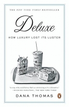 Cover art for Deluxe: How Luxury Lost Its Luster