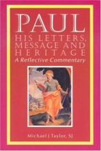 Cover art for Paul: His Letters, Message and Heritage : A Reflective Commentary