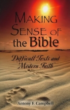 Cover art for Making Sense of the Bible :Difficult Texts and Modern Faith