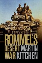 Cover art for Rommel's Desert War: Waging World War II in North Africa, 1941-1943 (Cambridge Military Histories)