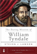 Cover art for The Daring Mission of William Tyndale