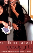 Cover art for Gossip Girl #6: You're the One That I Want: A Gossip Girl Novel
