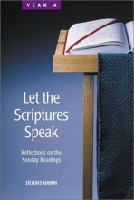Cover art for Let the Scriptures Speak: Reflections on the Sunday Readings-Year A