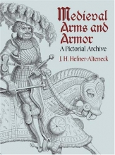 Cover art for Medieval Arms and Armor: A Pictorial Archive (Dover Pictorial Archive)