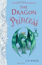 Cover art for The Dragon Princess (Tales of the Frog Princess)