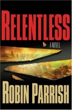 Cover art for Relentless (Dominion Trilogy #1)