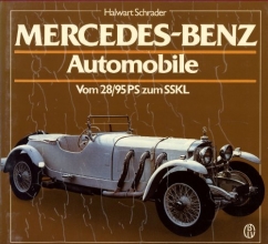 Cover art for Mercedes-Benz Automobile Vom 28/95PS zum SSKL, Band 1