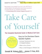 Cover art for Take Care Of Yourself 8E: The Complete Illustrated Guide To Medical Self-care