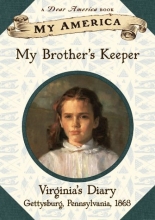 Cover art for My America: My Brother's Keeper: Virginia's Civil War Diary, Book One
