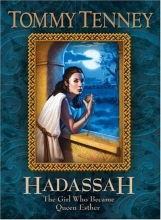 Cover art for Hadassah: The Girl Who Became Queen Esther