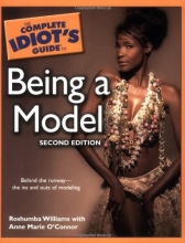 Cover art for The Complete Idiot's Guide to Being a Model, 2nd Edition