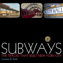 Cover art for Subways: The Tracks That Built New York City