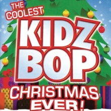 Cover art for Coolest Kidz Bop Christmas Ever