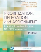 Cover art for Prioritization, Delegation, and Assignment: Practice Exercises for the NCLEX Examination, 3e
