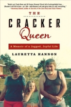 Cover art for The Cracker Queen: A Memoir of a Jagged, Joyful Life