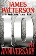 Cover art for 10th Anniversary - The Women's Murder Club, Book 10 (large print, James Patterson & Maxine Paetro)