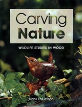 Cover art for Carving Nature: Wildlife Studies in Wood