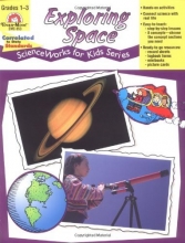 Cover art for Exploring Space, Grades 1-3 (Scienceworks for Kids series)